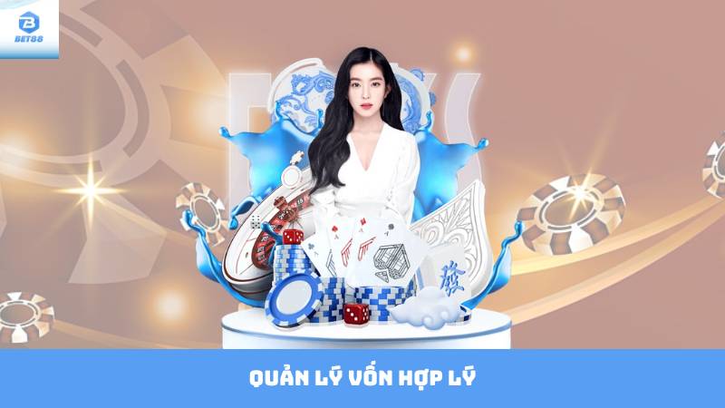 Mậu Binh Bet88 - Sân Chơi Hấp Dẫn Với Tỷ Lệ Thưởng Cao 4 Quản lý vốn hợp lý
