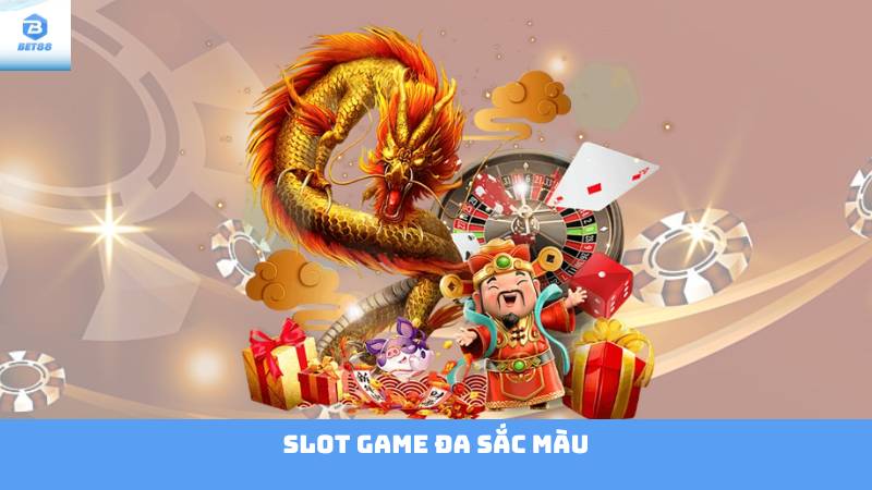 Giới Thiệu Bet88 2 Slot game đa sắc màu
