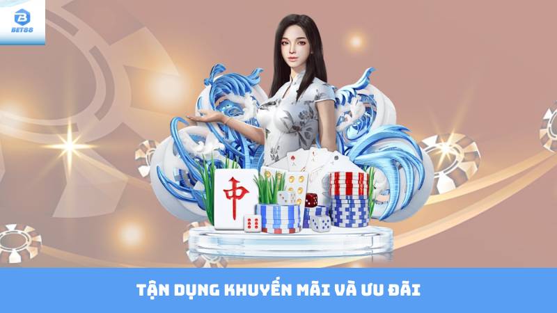 Cách Chơi Game Bài Bet88 - Tất Tần Tật Mẹo Chơi 4 Tận dụng khuyến mãi và ưu đãi