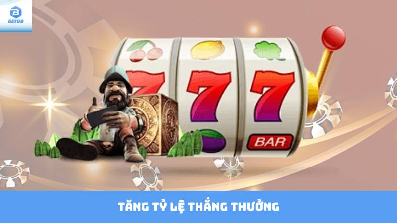 Tool Nổ Hũ Uy Tín - Công Cụ Đắc Lực Rinh Thưởng Khủng 2 Tăng tỷ lệ thắng thưởng