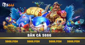 Bắn cá s666